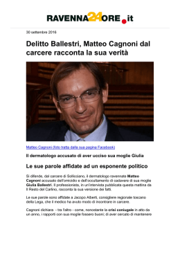 Delitto Ballestri, Matteo Cagnoni dal carcere