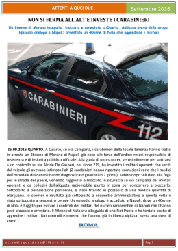 Non si ferma all`alt e investe i Carabinieri.
