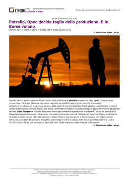 Petrolio, Opec decide taglio della produzione. E le Borse