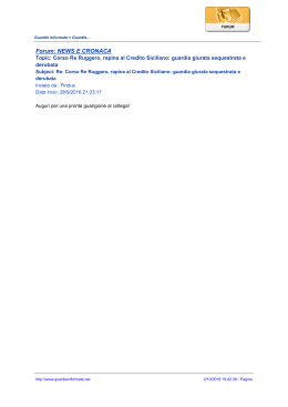 Forum: NEWS E CRONACA - Guardie Informate = Guardie Giurate