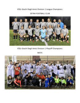 VSSL-Giochi Degli Amici Division 1 League Champions: ZETRA