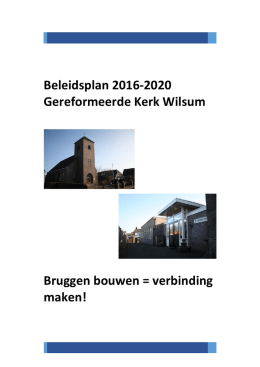 Beleidsplan 2016-2020 Gereformeerde Kerk Wilsum