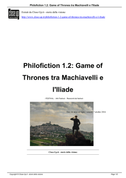 Philofiction 1.2: Game of Thrones tra Machiavelli e l`Iliade