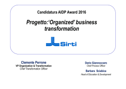 Progetto:`Organized` business transformation