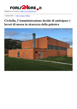 Civitella, l`Amministrazione decide di anticipare i lavori