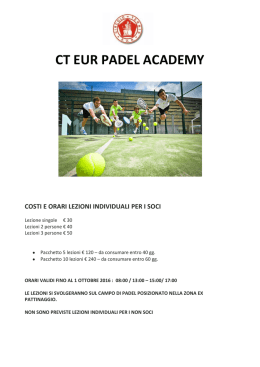 Ct Eur Padel Academy: programmi e quote di iscrizione