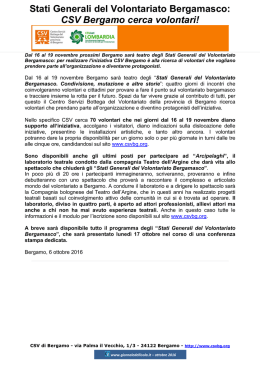 Stati Generali del Volontariato Bergamasco: CSV Bergamo cerca