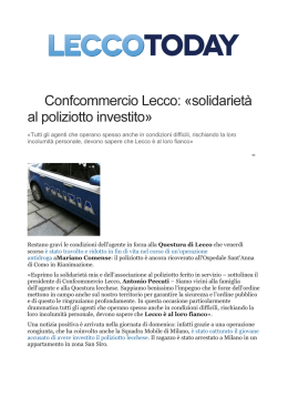 Confcommercio Lecco: «solidarietà al poliziotto investito»