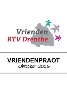 vriendenpraot - Vrienden van RTV Drenthe