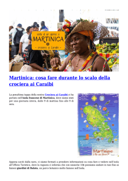 Martinica: cosa fare durante lo scalo della crociera ai Caraibi