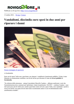 Vandalismi, diecimila euro spesi in due anni per