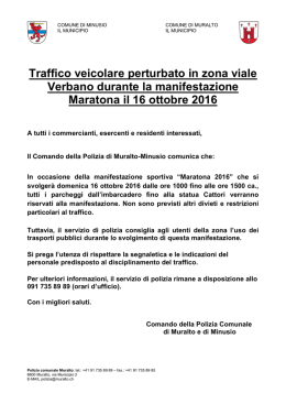 Traffico perturbato - Maratona 16.10.2016
