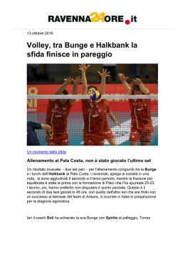 Volley, tra Bunge e Halkbank la sfida finisce in