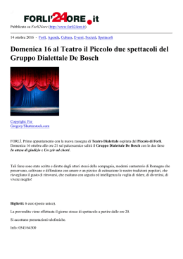 Domenica 16 al Teatro il Piccolo due spettacoli - Forlì