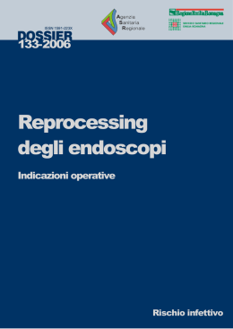 Reprocessing degli endoscopi. Indicazioni operative