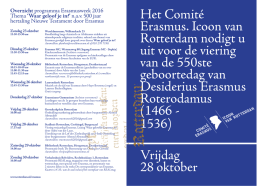 Vrijdag 28 oktober 1536) Het Comité Erasmus. Icoon van Rotterdam