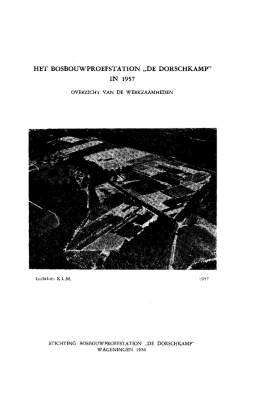 het bosbouwproefstation „de dorschkamp" in 1957