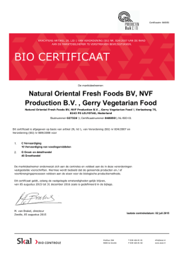 bio certificaat - Natural Oriental Fresh Foods BV
