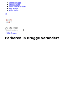 Parkeren in Brugge verandert
