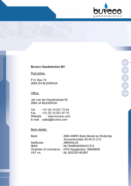 Buveco Gasdetection BV Post adres: P.O. Box 74 2665 ZH