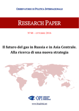 Il futuro del gas in Russia e in Asia Centrale. Alla ricerca di una