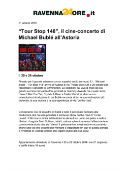 ﬁTour Stop 148ﬂ, il cine-concerto di Michael Bublé