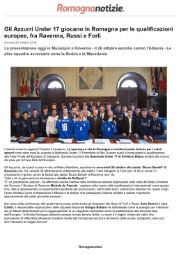 Gli Azzurri Under 17 giocano in Romagna per le