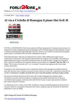 Al via a Civitella di Romagna il piano Slot freE-R