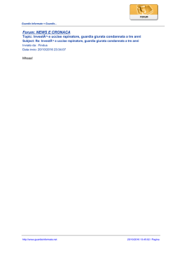 Forum: NEWS E CRONACA - Guardie Informate = Guardie Giurate