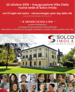 22 ottobre 2016 ~ Inaugurazione Villa Clelia nuova sede di Solco