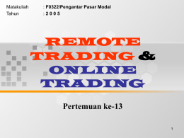 &amp; REMOTE TRADING ONLINE