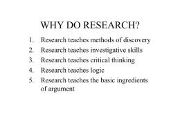 WHY DO RESEARCH?