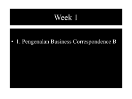 Week 1 • 1. Pengenalan Business Correspondence B