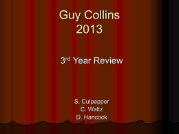 Guy Collins 2013 3 Year Review