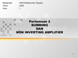 Pertemuan 2 SUMMING DAN NON INVERTING AMPLIFIER