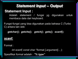 – Output Statement Input Statement Input :