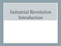 Industrial Revolution Intro