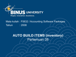 AUTO BUILD ITEMS (inventory) Pertemuan 08 Tahun