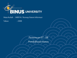 Pertemuan 07 - 08 Pembahasan Kasus Tahun