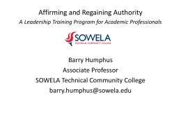 Presentation by Barry Humphus of SOWELA regarding laedership training programs for academic professionals (September 2015) (PowerPoint)