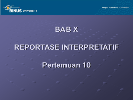 BAB X REPORTASE INTERPRETATIF Pertemuan 10