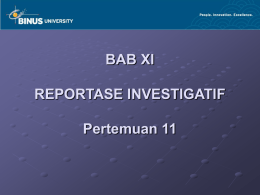 BAB XI REPORTASE INVESTIGATIF Pertemuan 11