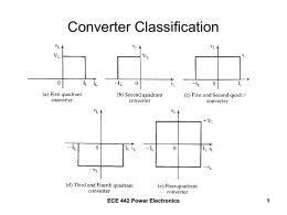 Converter Classification ECE 442 Power Electronics 1