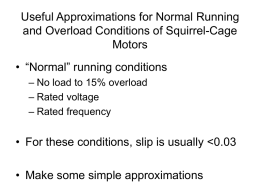 Useful Approximations for Normal and Overload Conditions of Squirrel - Cage Motors