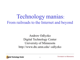 Technology manias : From railroads to the Internet and beyond Andrew Odlyzko