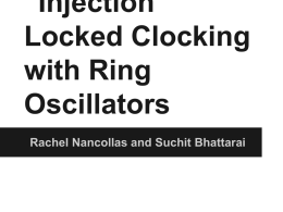 Injection Locked Clocking with Ring Oscillators