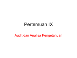 Pertemuan IX Audit dan Analisa Pengetahuan