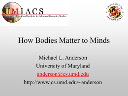 How bodies matter to minds.