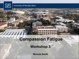 Compassion Fatigue Workshop III Powerpoint