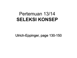 Pertemuan 13/14 SELEKSI KONSEP Ulrich-Eppinger, page 130-150